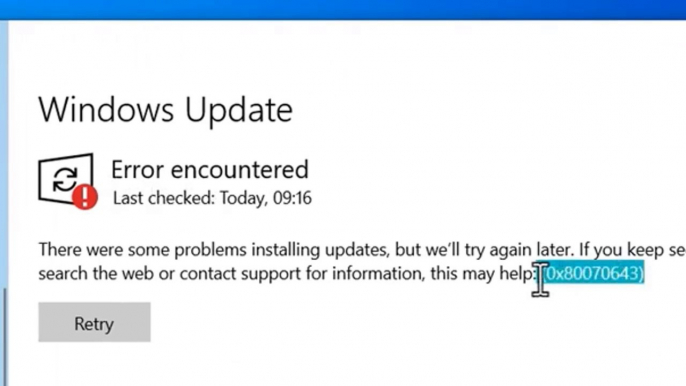 How To Fix Windows Update Error encountered 0x80070643 in Windows 10 / 11