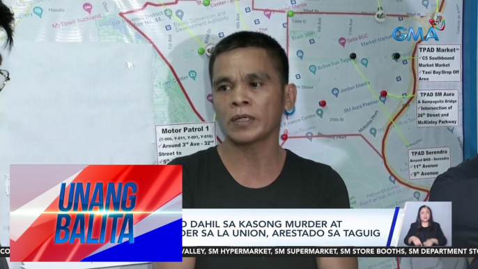 Lalaking wanted dahil sa kasong murder at frustrated murder sa La Union, arestdao sa Taguig | UB