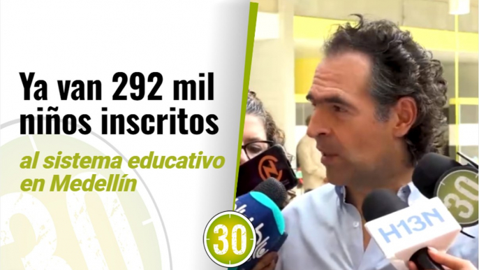 Ya van 292 mil niños inscritos al sistema educativo en Medellín