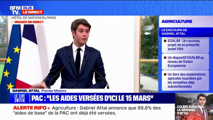 Gabriel Attal annonce que "les aides" de la PAC "seront versées d'ici le 15 mars"