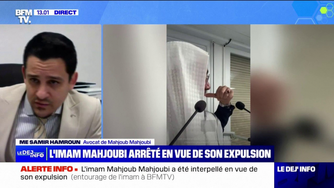 "Il est abasourdi, bouleversé": l'avocat de Mahjoub Mahjoubi s'exprime après l'interpellation de l'imam en vue de son expulsion