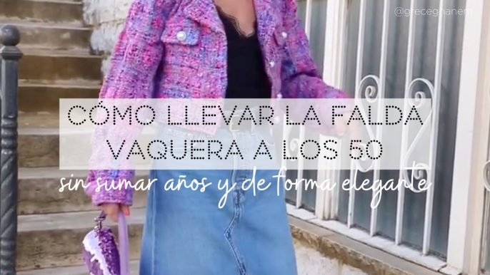 Cómo llevar la falda vaquera a los 50 sin sumar años y de forma elegante