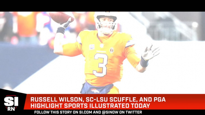Russell Wilson, South Carolina, and LSU Highlight Sports Illustrated Today