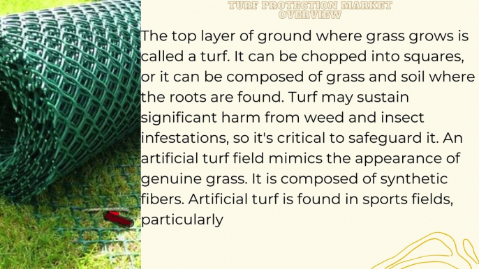 Turf Protection Market - Global Industry Analysis, Size, Share, Growth Opportunities, Future Trends, Covid-19 Impact, SWOT Analysis, Competition and Forecasts 2022 to 2030