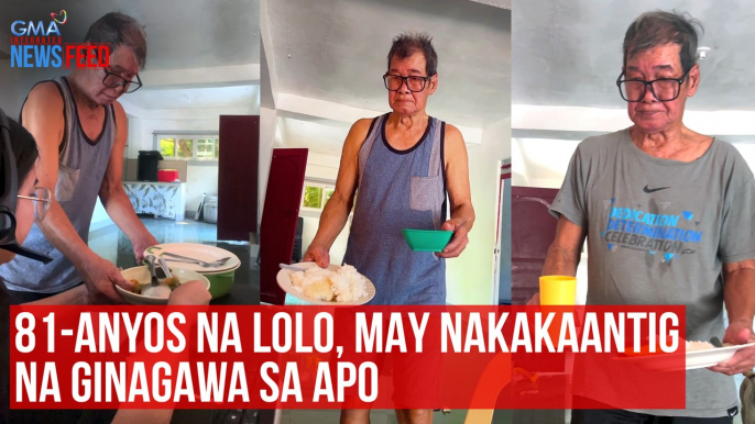 81-anyos na lolo, may nakakaantig na ginagawa sa apo | GMA Integrated Newsfeed