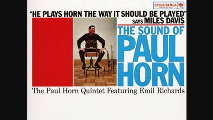 Mirage For Miles (Horn) - The Paul Horn Quintet featuring Emil Richards