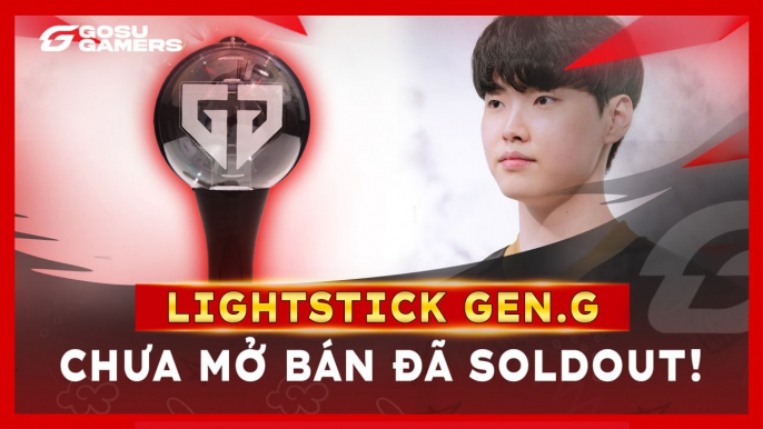 Bản Tin Esports 13_3_ Lộ diện lightstick của GenG chưa chính thức mở bán đã sold out mọi mặt trận