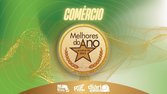 Prêmio Os Melhores do Ano anuncia vencedores na categoria ‘Comércio de Cajazeiras’ em 2023