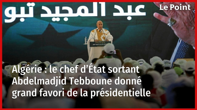 Algérie : le chef d’État sortant Abdelmadjid Tebboune donné grand favori de la présidentielle