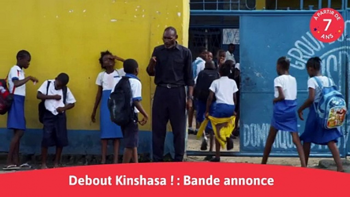 Debout Kinshasa - Bande annonce