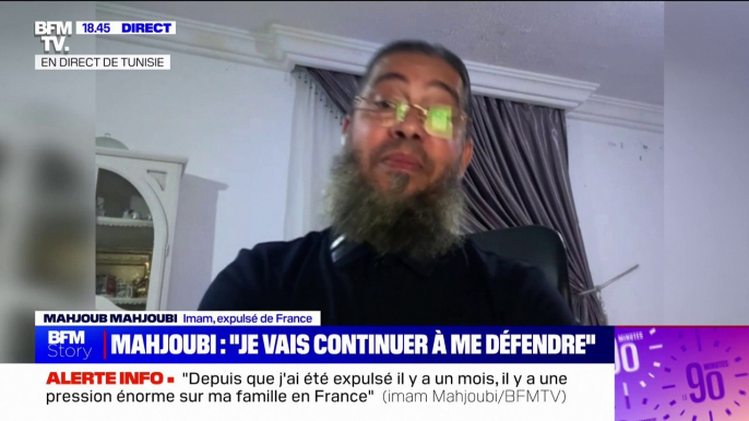 Mahjoub Mahjoubi: "Depuis un mois que j'ai été expulsé, il y a une pression énorme sur ma famille en France"