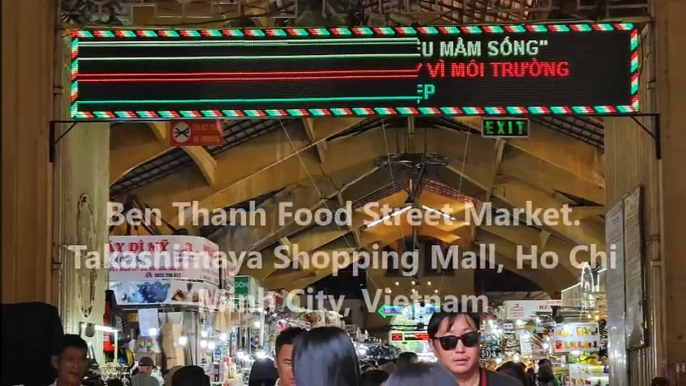 Ben Thanh Food Street Market. Takashimaya Shopping Mall, Ho Chi Minh City, Vietnam