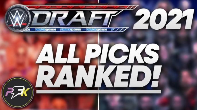 All Picks From The WWE 2021 Draft RANKED