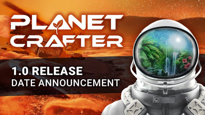 The Planet Crafter - Trailer de lancement 1.0