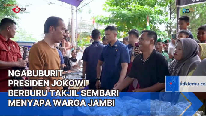 Ngabuburit, Presiden Berburu Takjil dan Sapa Warga