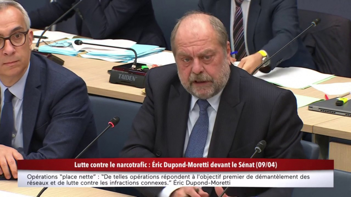 Narcotrafic : Éric Dupond-Moretti annonce que « 365 individus ont été déférés devant la justice »