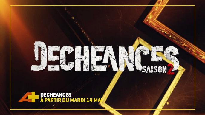 DECHEANCE_TEASER