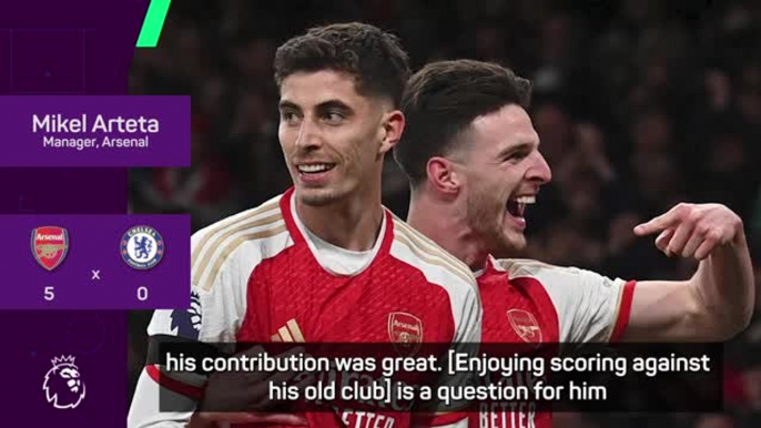 Arteta hails 'unbelievable' Havertz as his double helps them thrash Chelsea