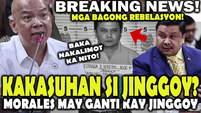 KAKASUHAN si JINGGOY! MORALES may RESBAK pwedeng KASOHAN si Sen. Jinggoy Estrada?