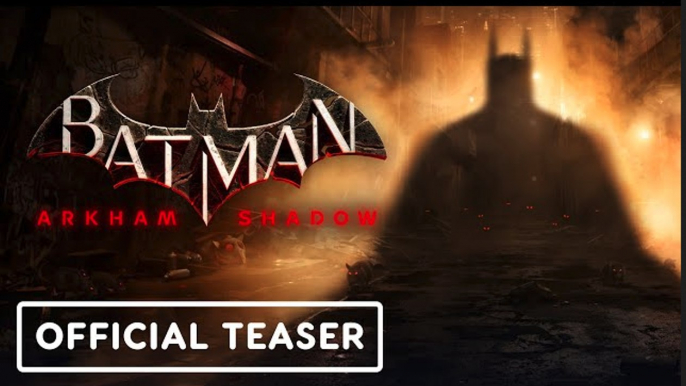 Batman: Arkham Shadow | Official Teaser Trailer