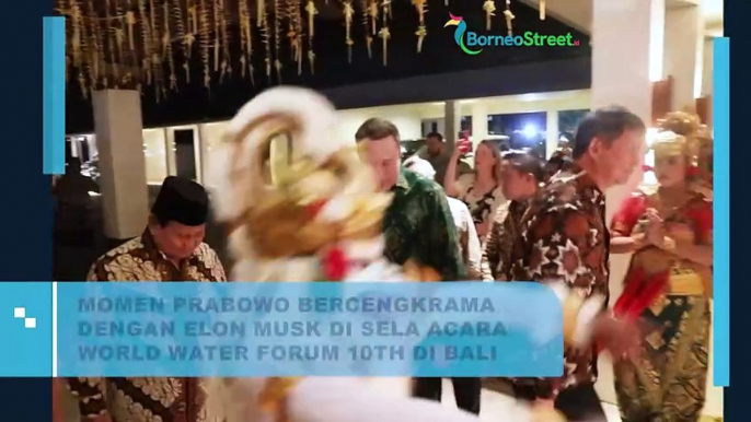 Momen Prabowo Bercengkrama Dengan Elon Musk di Sela Acara World Water Forum 10TH di Bali