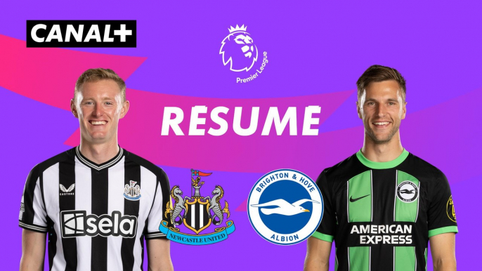 Le résumé de Newcastle / Brighton - Premier League 2023-24 (J37)