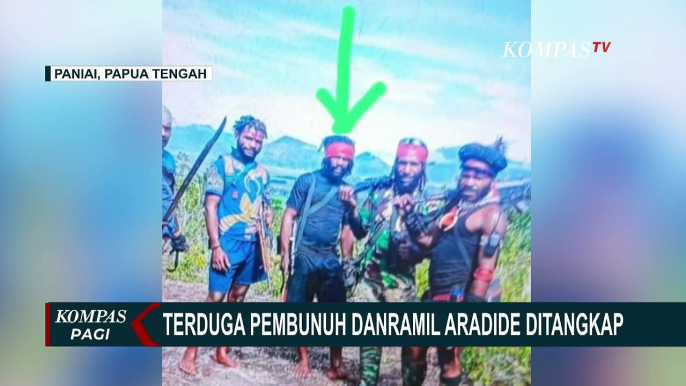 Satgas Damai Cartenz Tangkap Anggota KKB Terduga Pembunuh Danramil Aradide