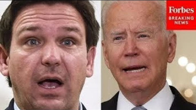 ‘That's Shameful’: Biden Admin Rips DeSantis For Erasing Climate Change References In Florida Law