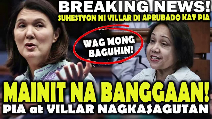 NAGKAGULO na! Pia at Villar di paawat! bunganga ni Pia Napatememe si Villar.