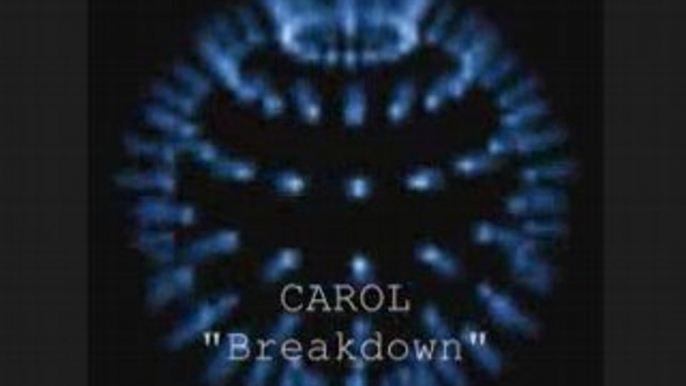 Carol  "breakdown"  new-beat