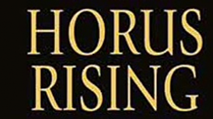 Horus Rising:The Horus Heresy,Book 1-Part 4/4