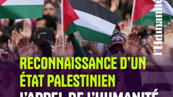 L'appel de l'Humanité pour la reconnaissance d'un État palestinien