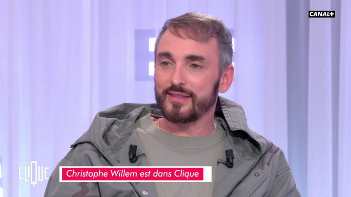 Invité : Christophe Willem - Clique - CANAL+