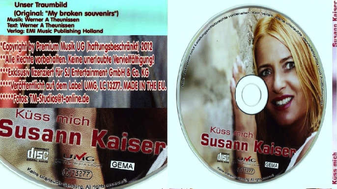 SUSANN KAISER — Unser Traumbild (Original: "My broken Souvenirs") | Susann Kaiser „Küss mich“