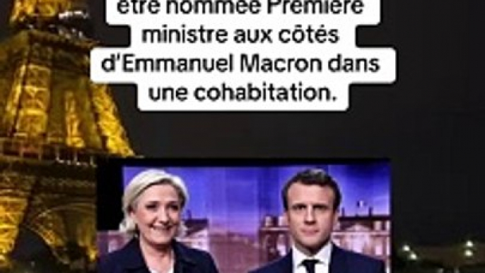 Si le RN arrive en tête lors des élections législatives, Marine Le Pen pourrait être nommée Première ministre aux côtés d’Emmanuel Macron dans une cohabitation.