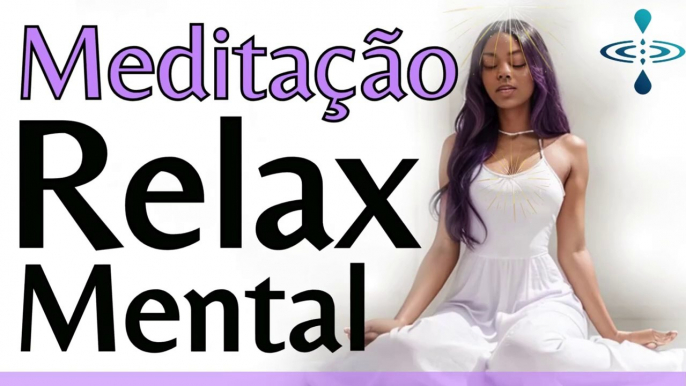 CURA PROFUNDA DA MENTE E COMBATE DA ANSIEDADE_ MEDITAÇÃO GUIADA PARA DORMIR UM SONO REPARADOR.