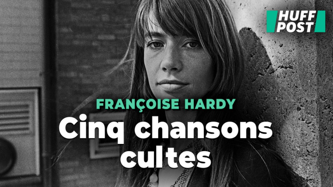 Cinq chansons cultes de Françoise Hardy