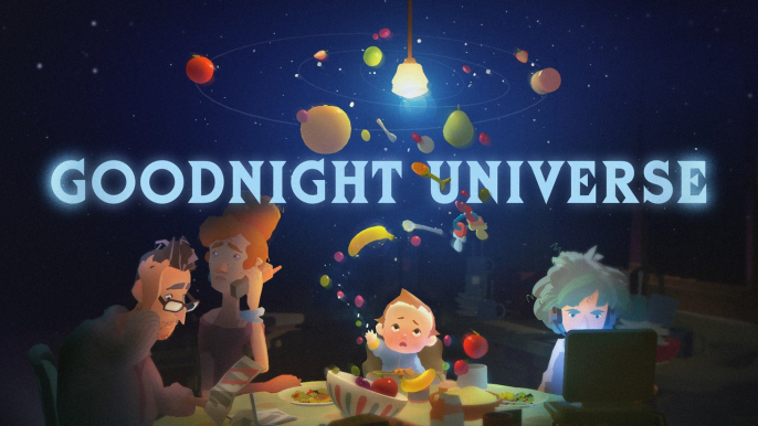 Goodnight Universe - Premier aperçu