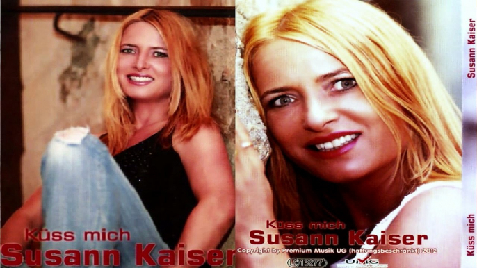 SUSANN KAISER — Bonud-Titel: Nun bitte geh | Susann Kaiser „Küss mich“