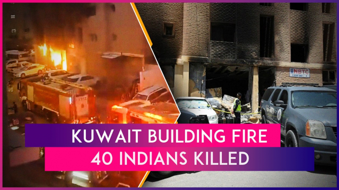 Kuwait Fire: 40 Indians Killed In Building Blaze; PM Narendra Modi Announces Rs 2 Lakh Ex-Gratia