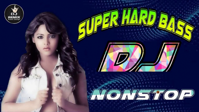 Super hard bass DJ song