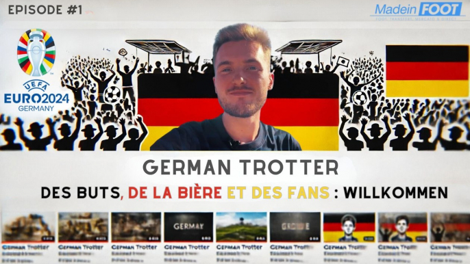 Euro 2024 - German Trotter épisode 2 : la marée bleue envahit Düsseldorf !