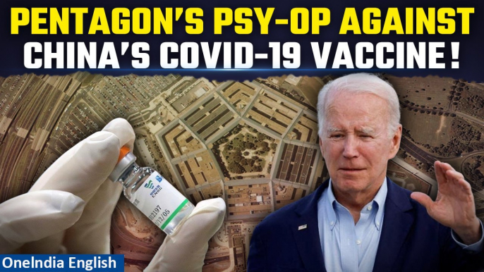 War on Chinese Vaccines! Pentagon’s Secret Psy-Op Against China’s COVID-19 Vaccines Revealed