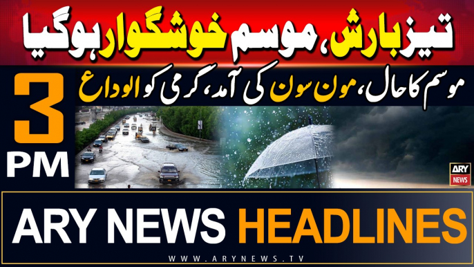 ARY News 3 PM Headlines | 20th June 2024 | PrimeTime Headlines