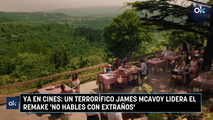 Ya en cines un terrorífico James McAvoy lidera el remake ‘No hables con extraños’