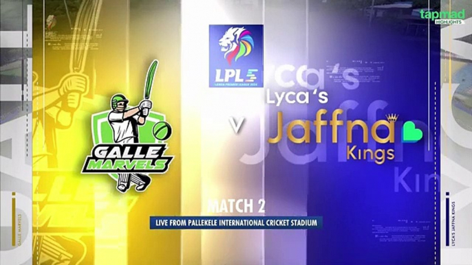 Jaffna Kings vs Galle Marvels  Full Match Highlights  Match 02  Lanka Premier League