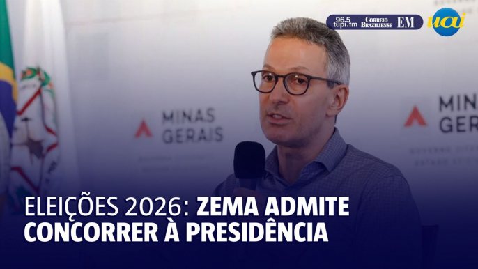 Zema admite que pode concorrer à presidência em 2026