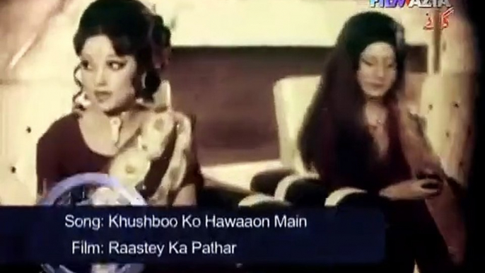 Khushboo Ko Hawaon Mein Nisho Begum & Waheed Murad Pakistani Film Rastay Ka Pathar (1971)