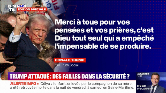 "C'est Dieu seul qui a empêché l'impensable de se produire": Donald Trump réagit à sa tentative d'assassinat