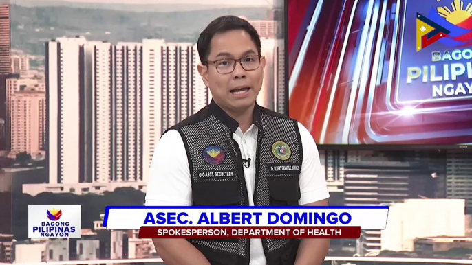 Panayam kay Spokeperson Asec. Albert Domingo ng DOH ukol prayoridad ang kalusugan ng mga nasa evacuation centers